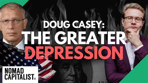 Doug Casey: The International Man on Nomads and .